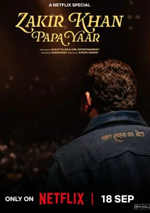 Papa Yaar by Zakir Khan (2026) HIndi HD Netflix